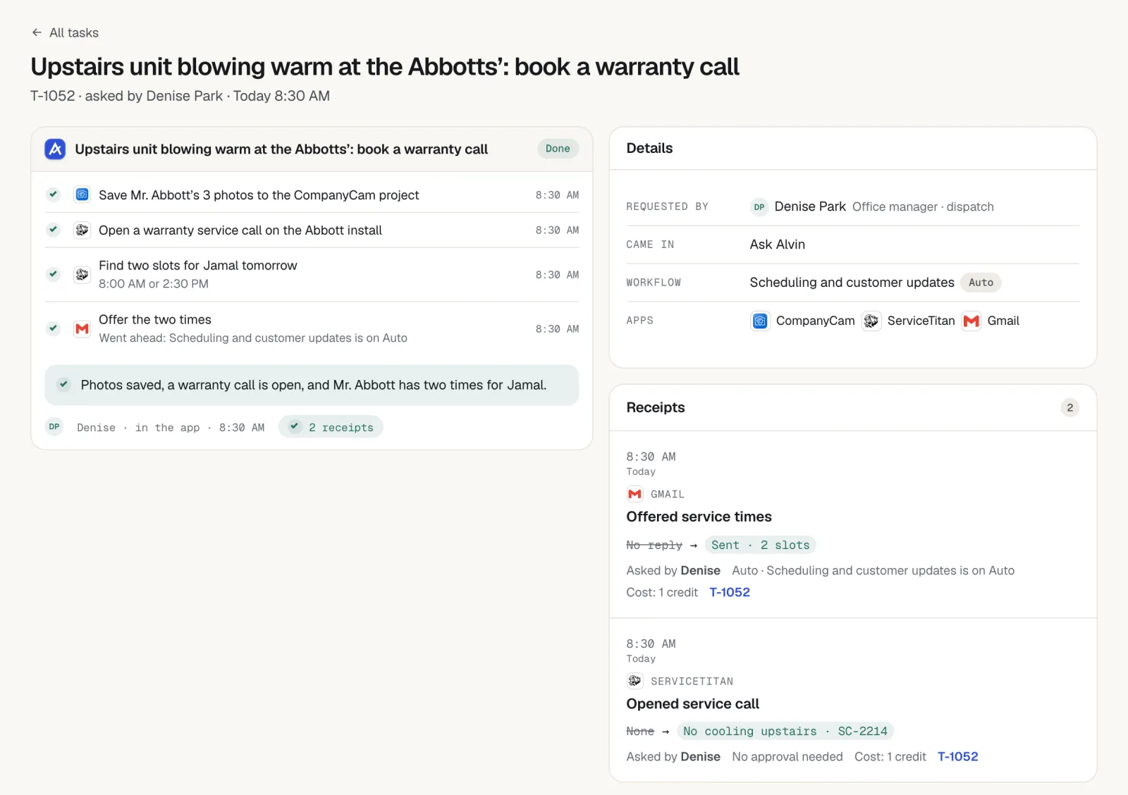 Alvin task 'Upstairs unit blowing warm at the Abbotts': book a warranty call' marked Done, with steps to save photos, open a warranty call, find two slots and offer the times, plus receipts.