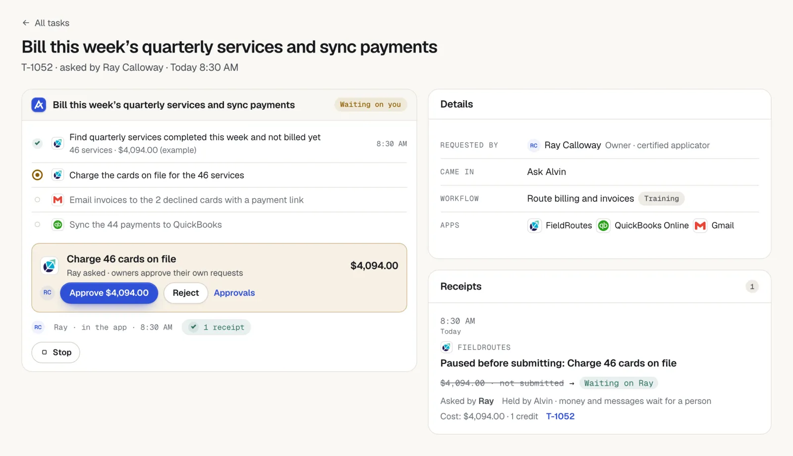 Alvin task 'Bill this week's quarterly services and sync payments' waiting on approval to charge 46 cards on file for $4,094.00, with declined-card invoices and the QuickBooks sync still to come.